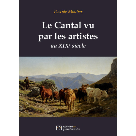 le Cantal vu par les artistes au XIXème siècle