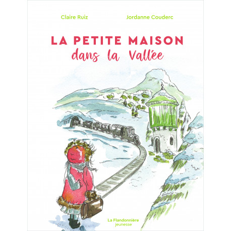La petite maison dans la vallée La petite maison dans la vallée