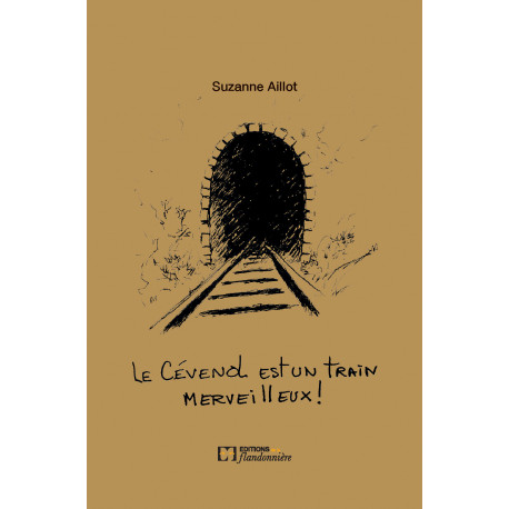 Le Cévenol est un train merveilleux ! Le Cévenol est un train merveilleux !