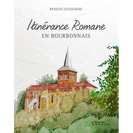 Itinérance romane en Bourbonnais
