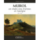 Murol, un rendez-vous d'artistes en Auvergne : 1830-1950