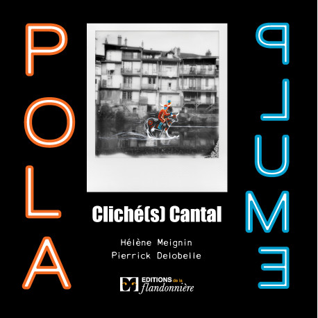 Pola-Plume cliché(s) Cantal Pola-Plume cliché(s) Cantal