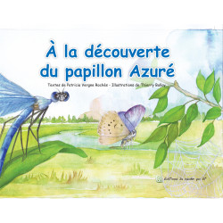 Livre "A la découverte du papillon azuré"