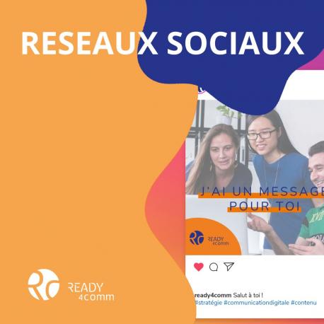 RÉSEAUX SOCIAUX - COMMUNITY MANAGEMENT RÉSEAUX SOCIAUX - COMMUNITY MANAGEMENT