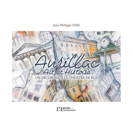 Aurillac art et histoire. Un décor pour le théâtre de rue