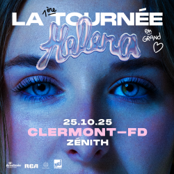 Héléna au Zénith d'Auvergne