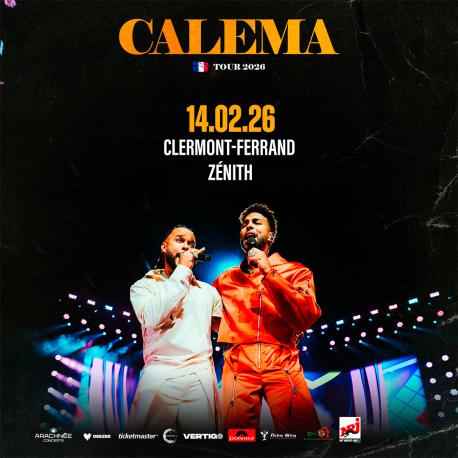 Calema au Zénith d'Auvergne Calema au Zénith d'Auvergne
