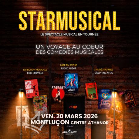 Starmusical au Centre Athanor à Montluçon Starmusical au Centre Athanor à Montluçon