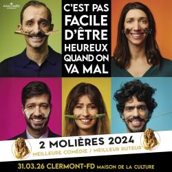Les Théâtrales - C’est pas facile d’être heureux quand on va mal à la Maison de la Culture de Clermont-Ferrand