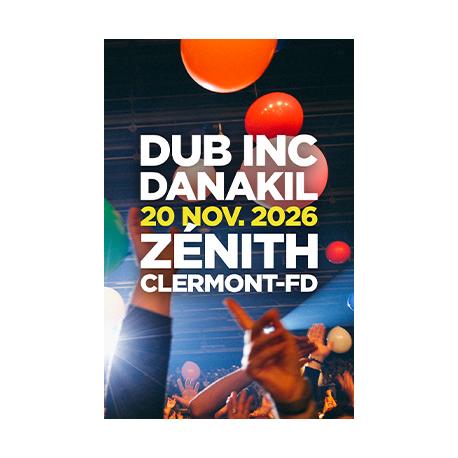 Dub INC + Danakil