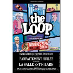 The Loop à la Maison de la Culture