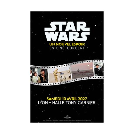 Star Wars en concert à la Halle Tony Garnier de Lyon