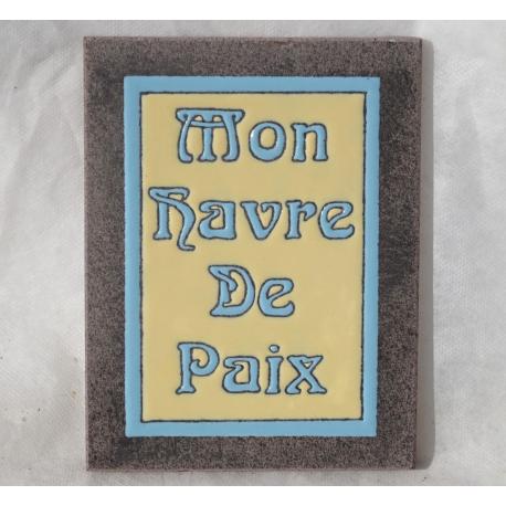 tableau en lave émaillée "Mon Havre de Paix"